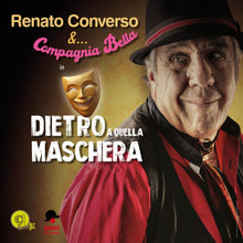 Carica l&#39;immagine nel visualizzatore di Gallery, Biglietti &quot;DIETRO a quella MASCHERA&quot; - [17 Maggio 2025 ore 21:00]
