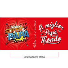 Carica l&#39;immagine nel visualizzatore di Gallery, FESTA DEL PAPÀ - Tazza modello &quot;SUPER PAPÀ&quot; - personalizzabile con nome - Gidesign
